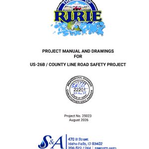 City of Ririe - US-26B / County Line Road Safety Project - Project Manual & Drawings for Bidding
